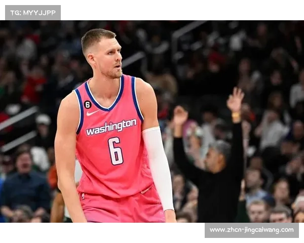 波尔津吉斯健康成老鹰隐忧内线稳定性或影响球队前景